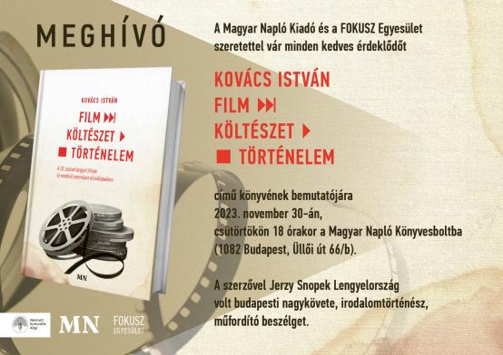 Könyvbemutató - Kovács István: Film-Költészet-Történelem